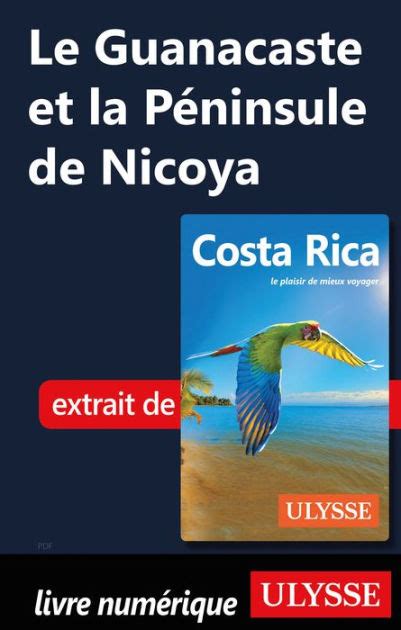 guanacaste p ninsule nicoya collectif ebook Epub